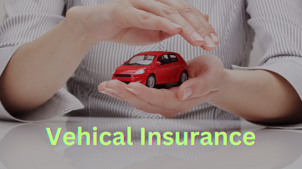 Vehical Insurance